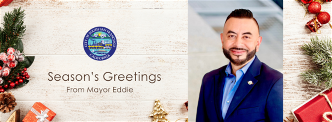 Holiday Greetings - Mayor Eddie.png